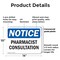 Signmission Pharmacist Consultation, 14 in W x Rectangle, Plastic OS-2PACK-NS-P-1014-L-17258 - alternate 3